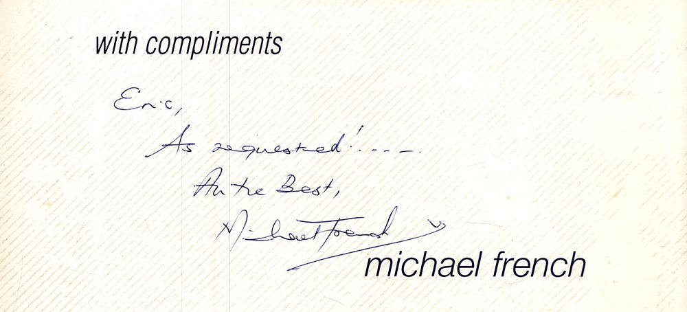 Lot 326: Michael French signed compliment slip. Dedicated. Good condition....