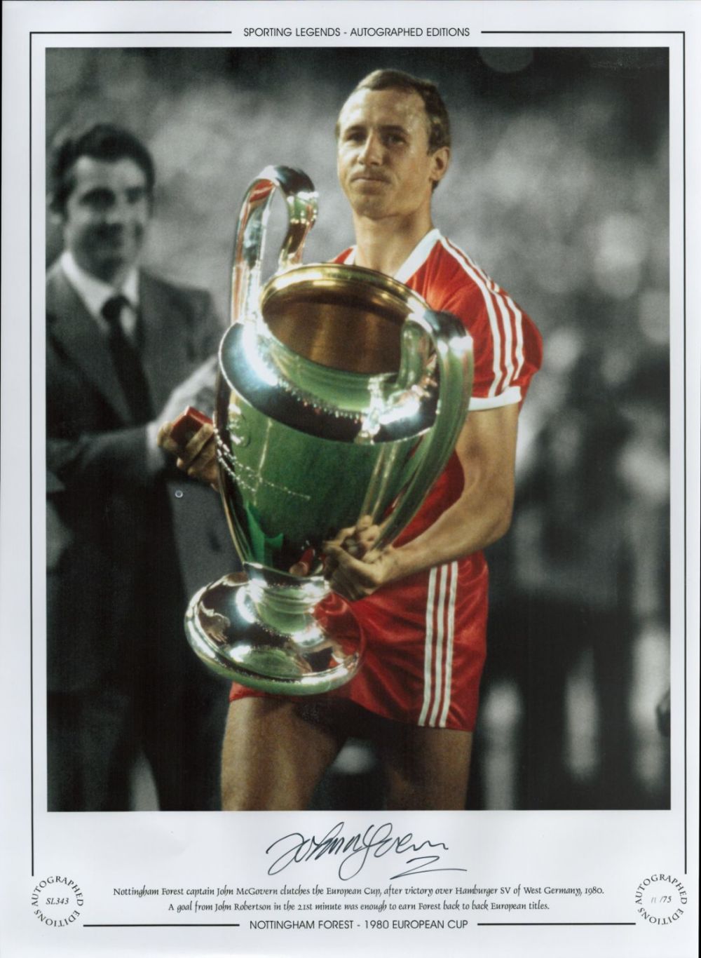 Lot 712: John McGovern Signed 16 x 12 Coloured Limited...