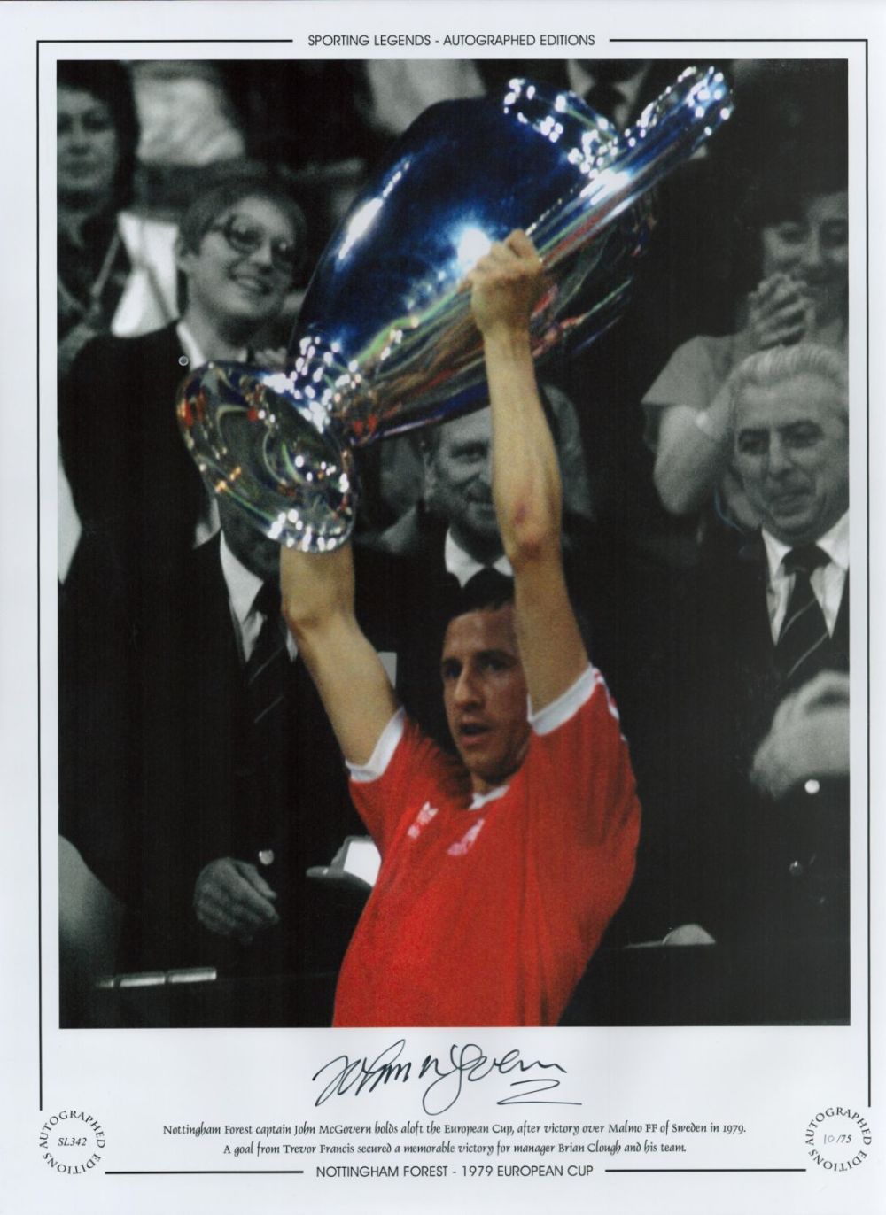 Lot 713: John McGovern Signed 16 x 12 Colourised, Limited...