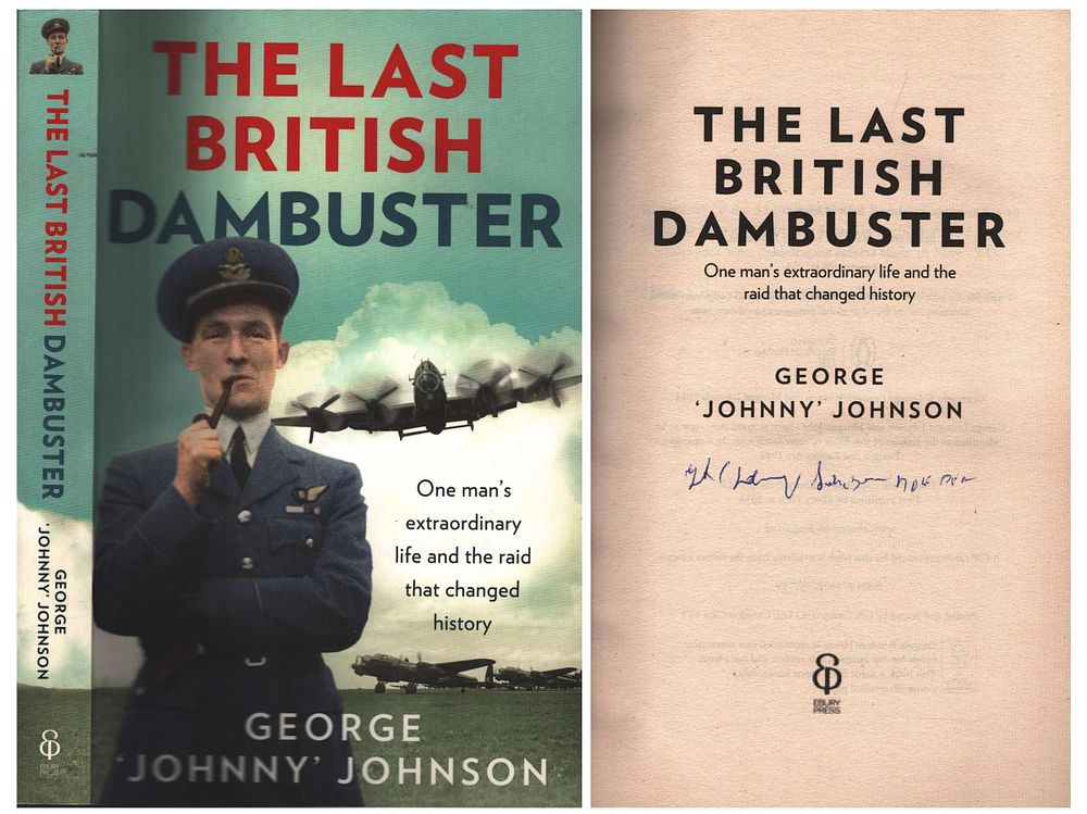 Lot 466: George "Johnny" Johnson signed The Last British Dambuster...