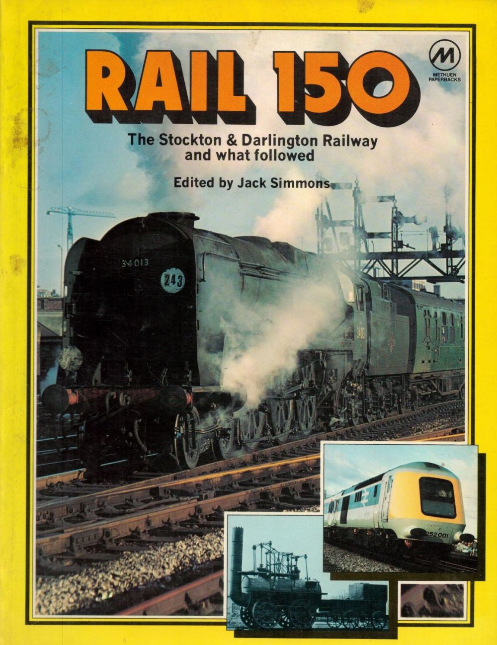 Lot 33: Rail 150 The Stockton to Darlington Railway and...