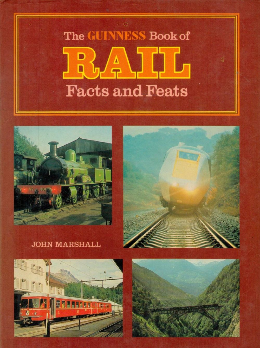 Lot 34: The Guinness Book of Rail Facts and Feats...