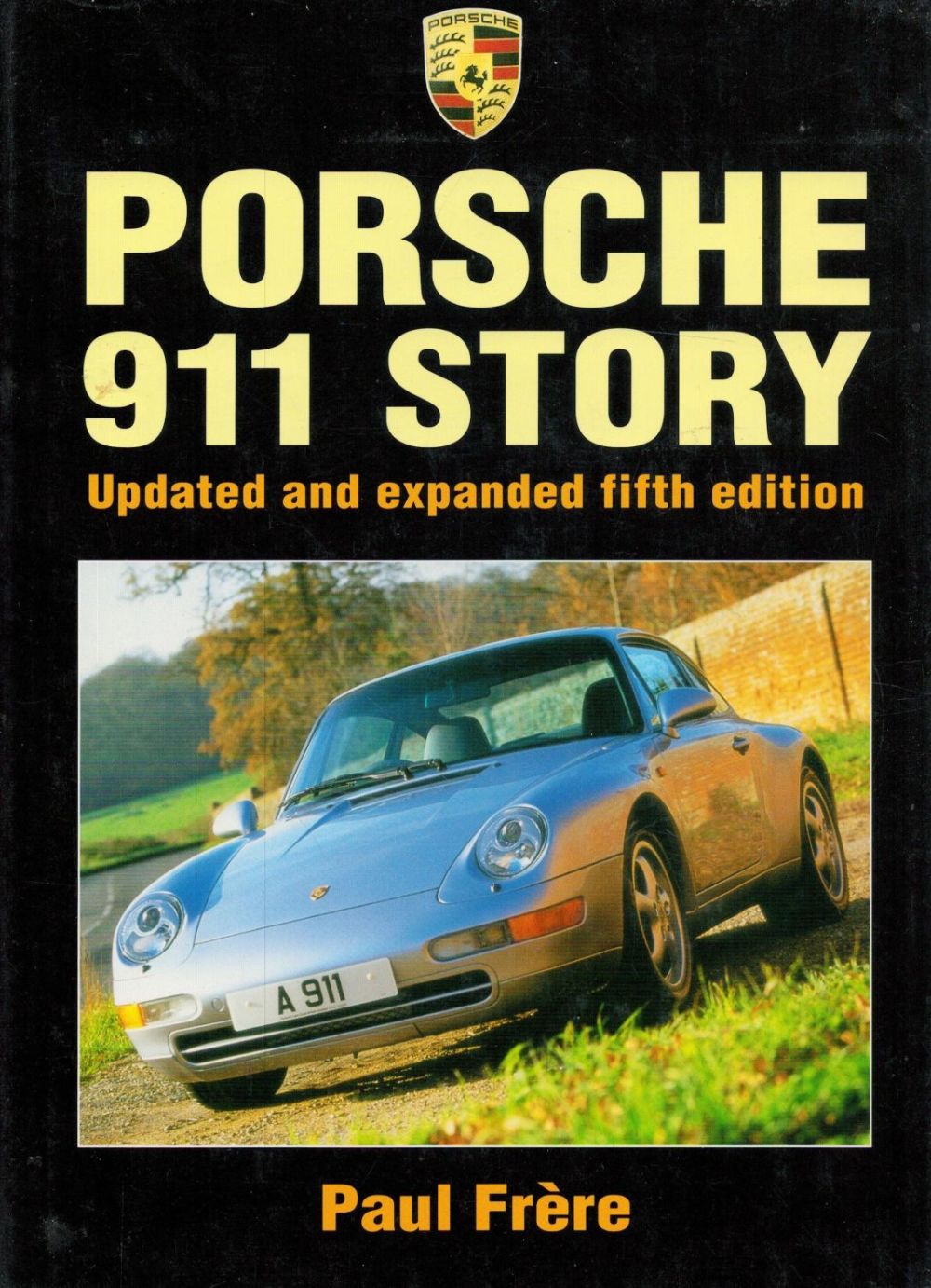 Lot 41: Porshe 911 Story by Paul Frere Hardback Book...