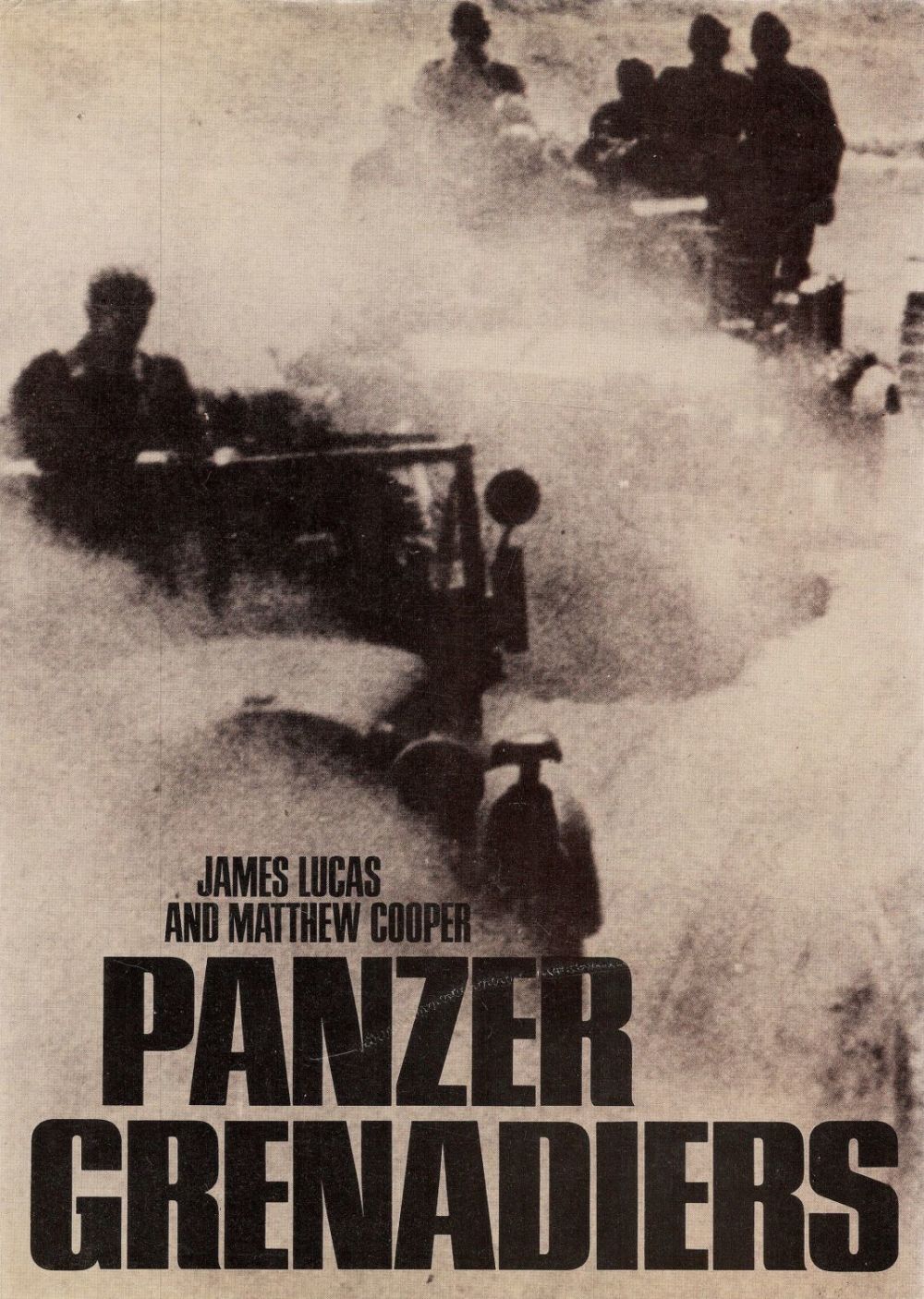 Lot 52: Panzer Grenadiers by James Lucas and Matthew Cooper...