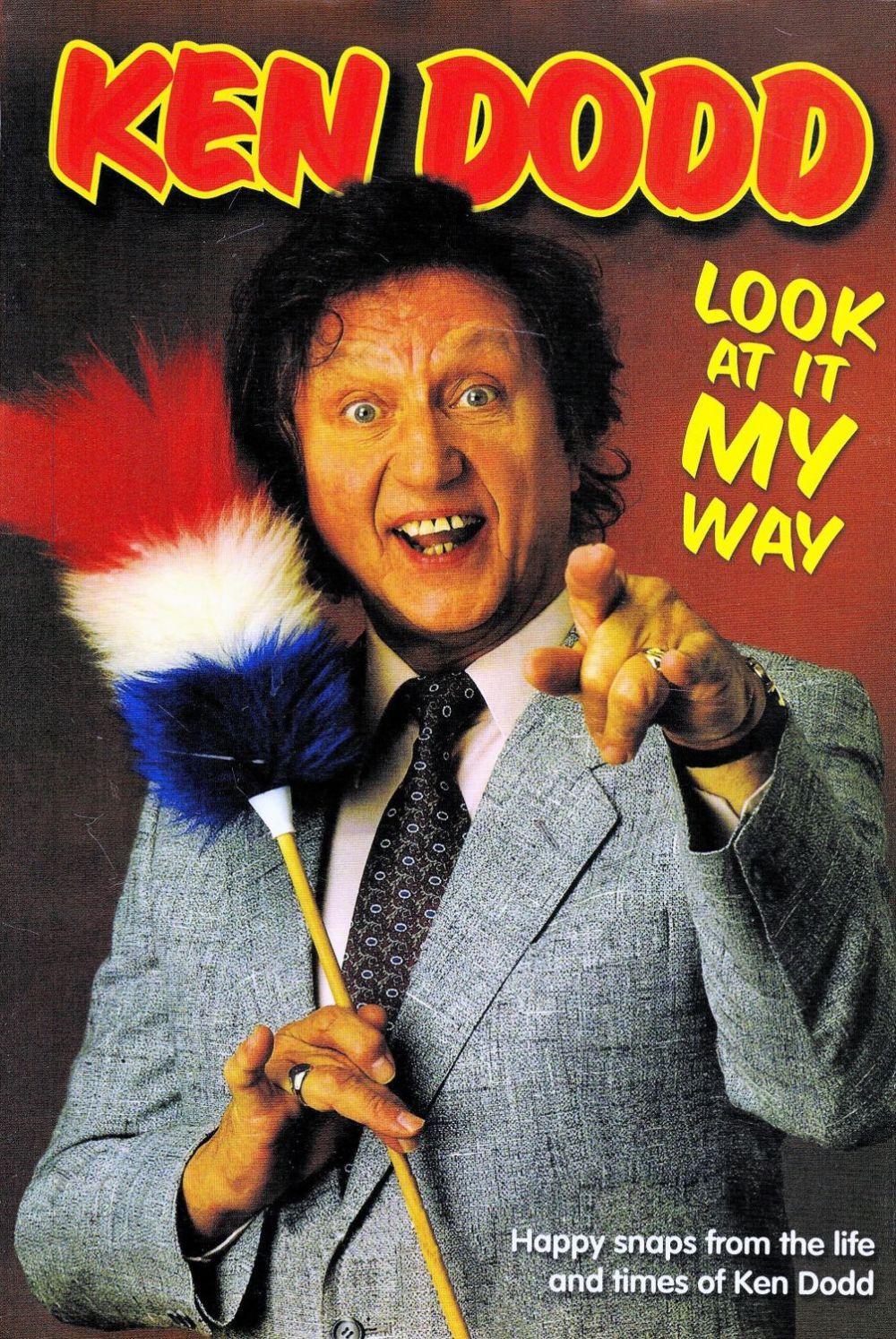 Lot 231: Signed Book Ken Dodd Look at It My...