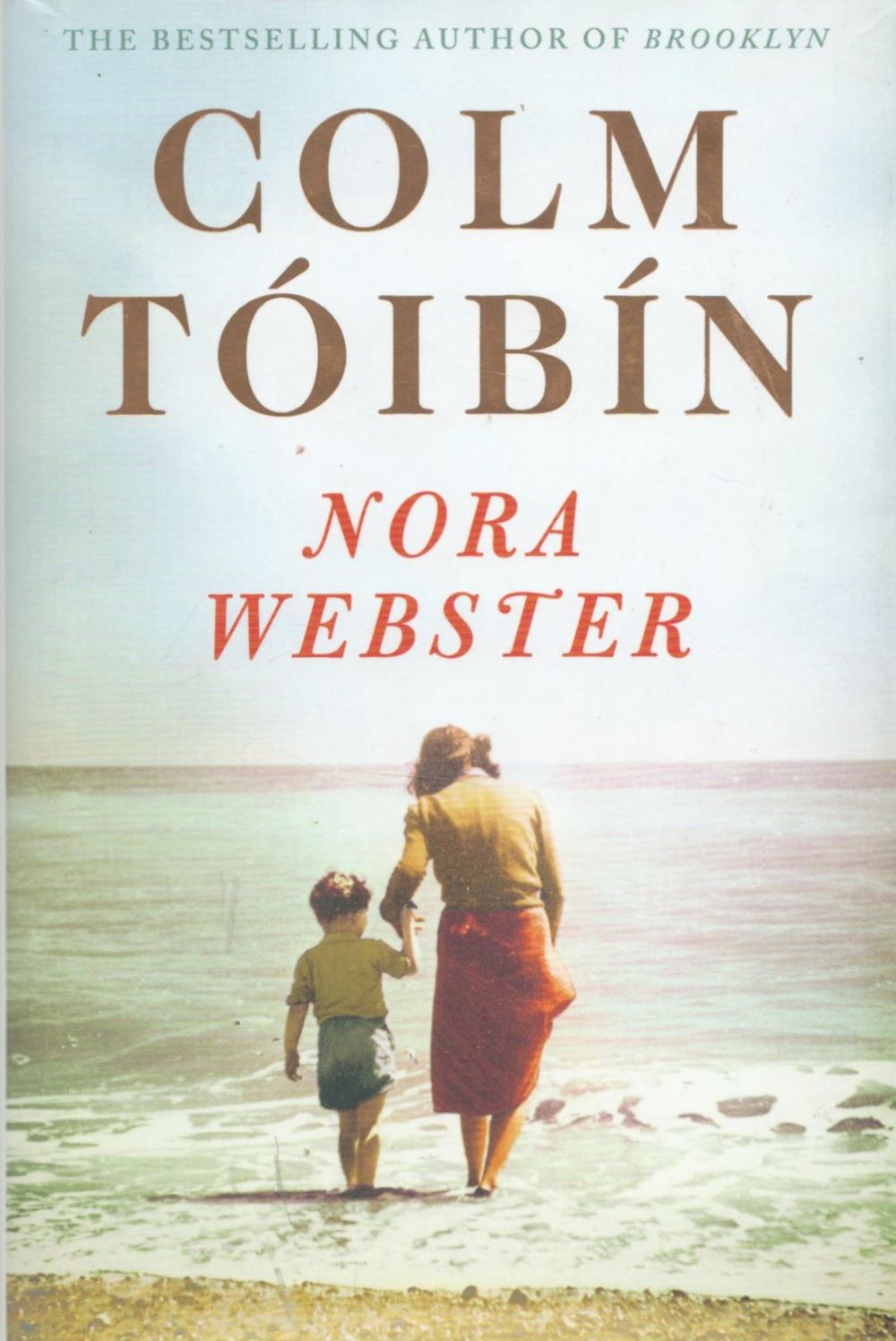 Lot 241: Colm Toibin by Nora Webster 2014 First Edition...