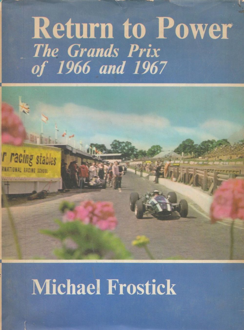 Lot 245: Return To Power The Grands Prix of 1966...