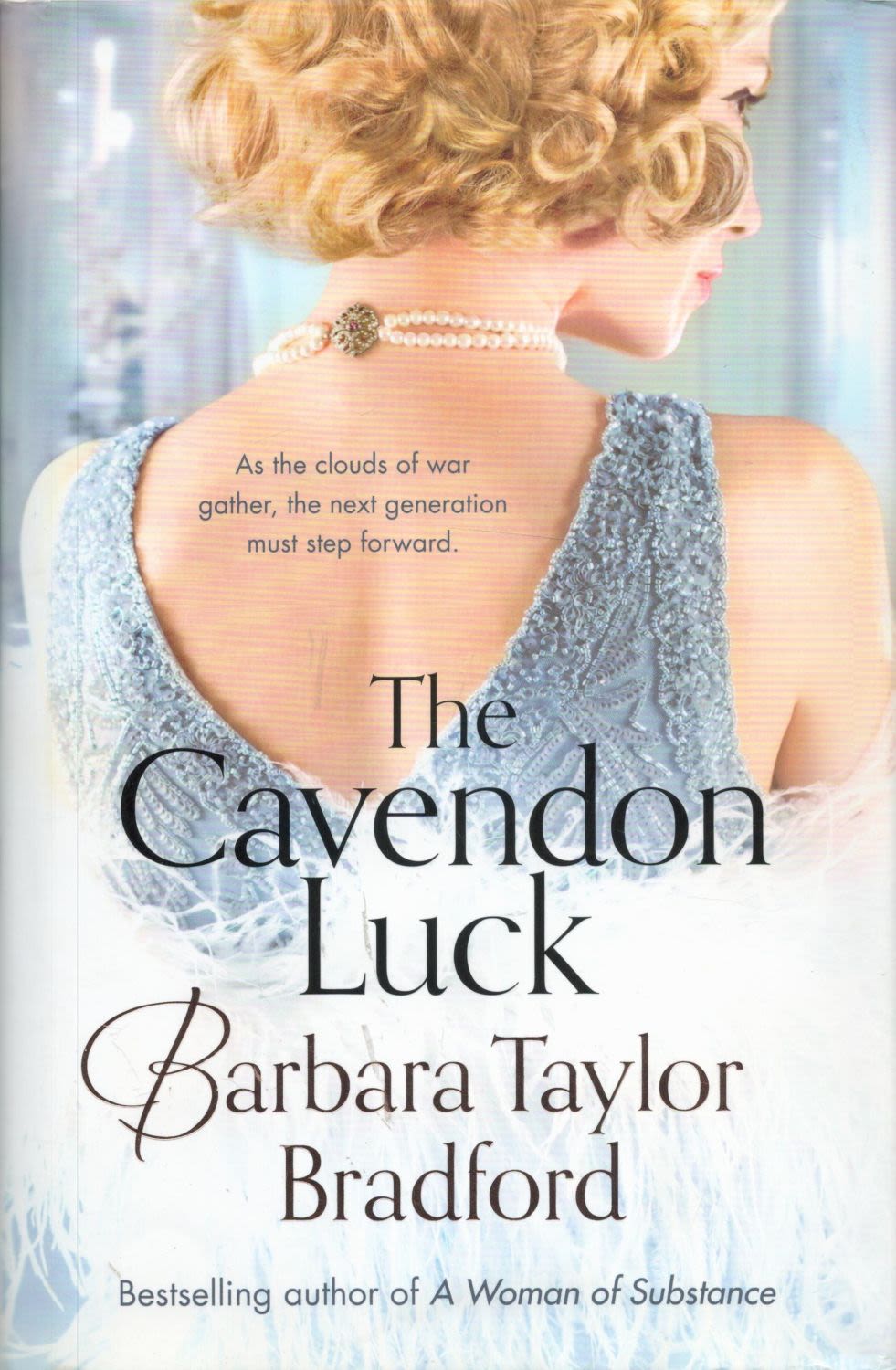 Lot 265: The Cavendon Luck by Barbara Taylor Bradford 2016...