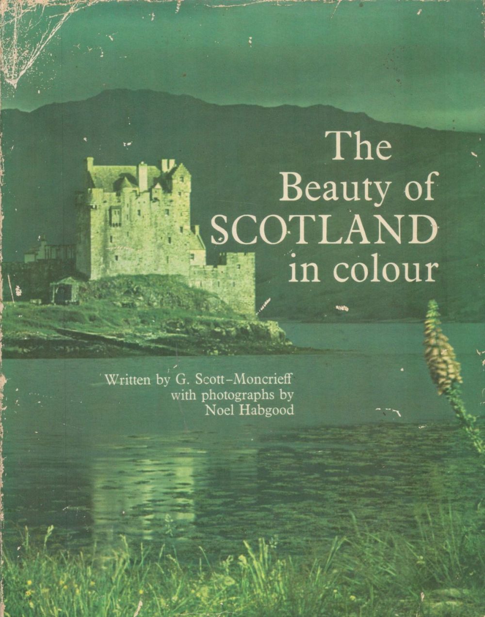 Lot 289: The Beauty of Scotland in Colour by G...
