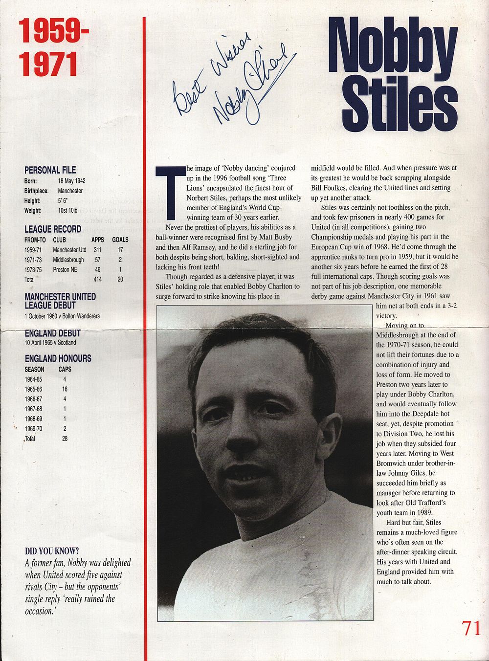Lot 516: Nobby Stiles, MBE signed magazine page. Was an...