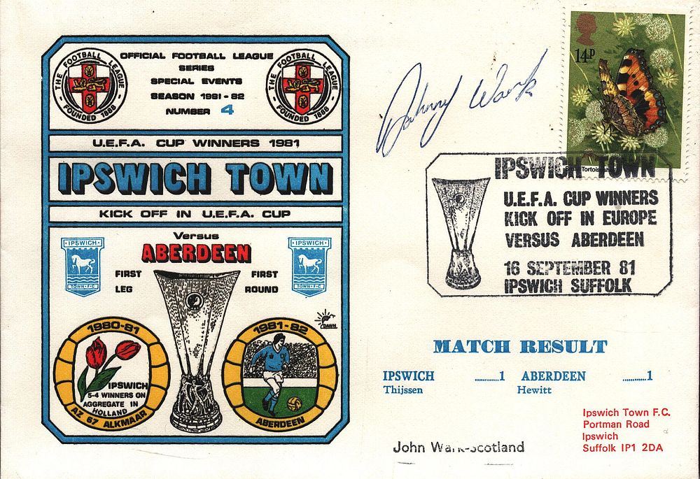 Lot 518: John Wark signed FDC U.E.F.A. Cup Winners 1981...