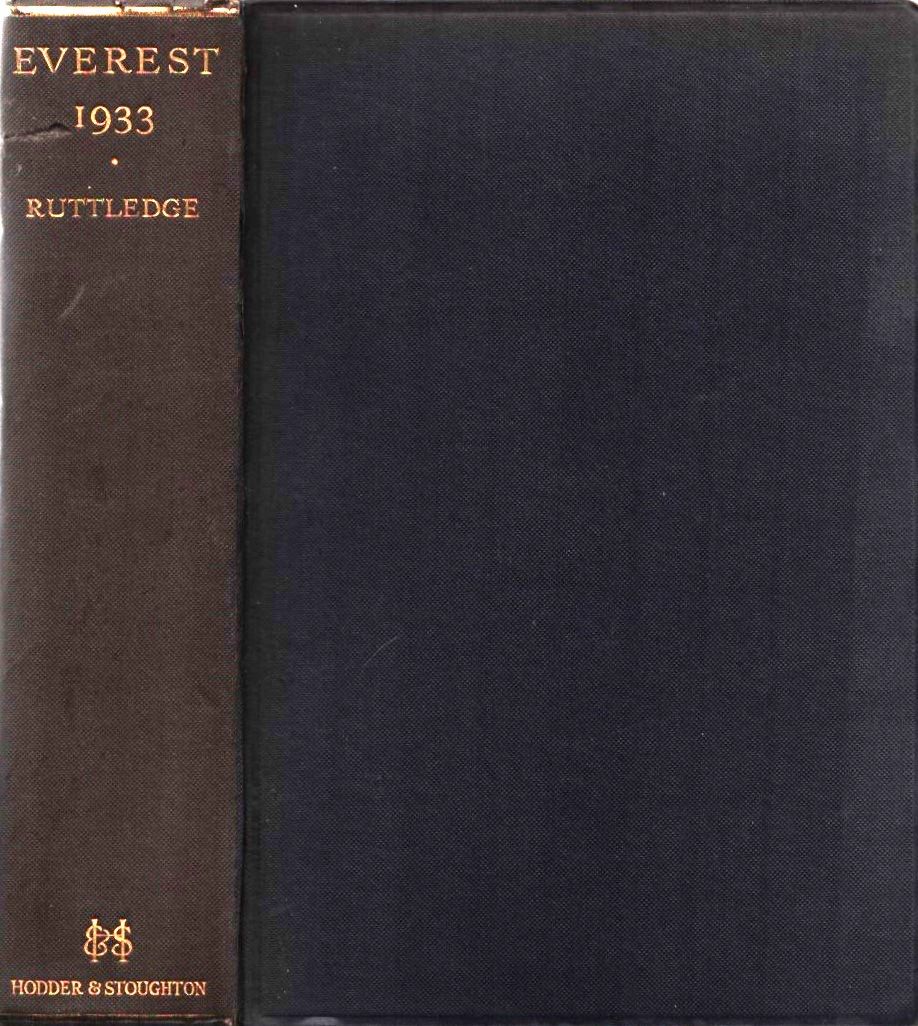 Lot 170: Everest 1933 by Hugh Ruttledge hardback book. Good...