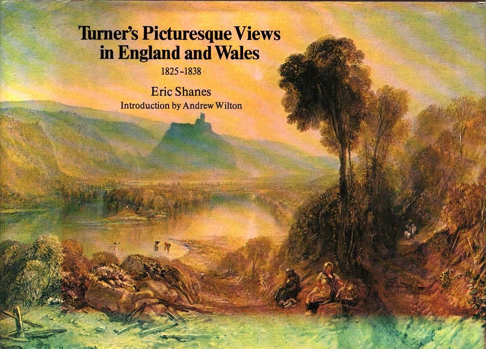 Lot 171: Turner`s Picturesque Views in England and Wales hardback...