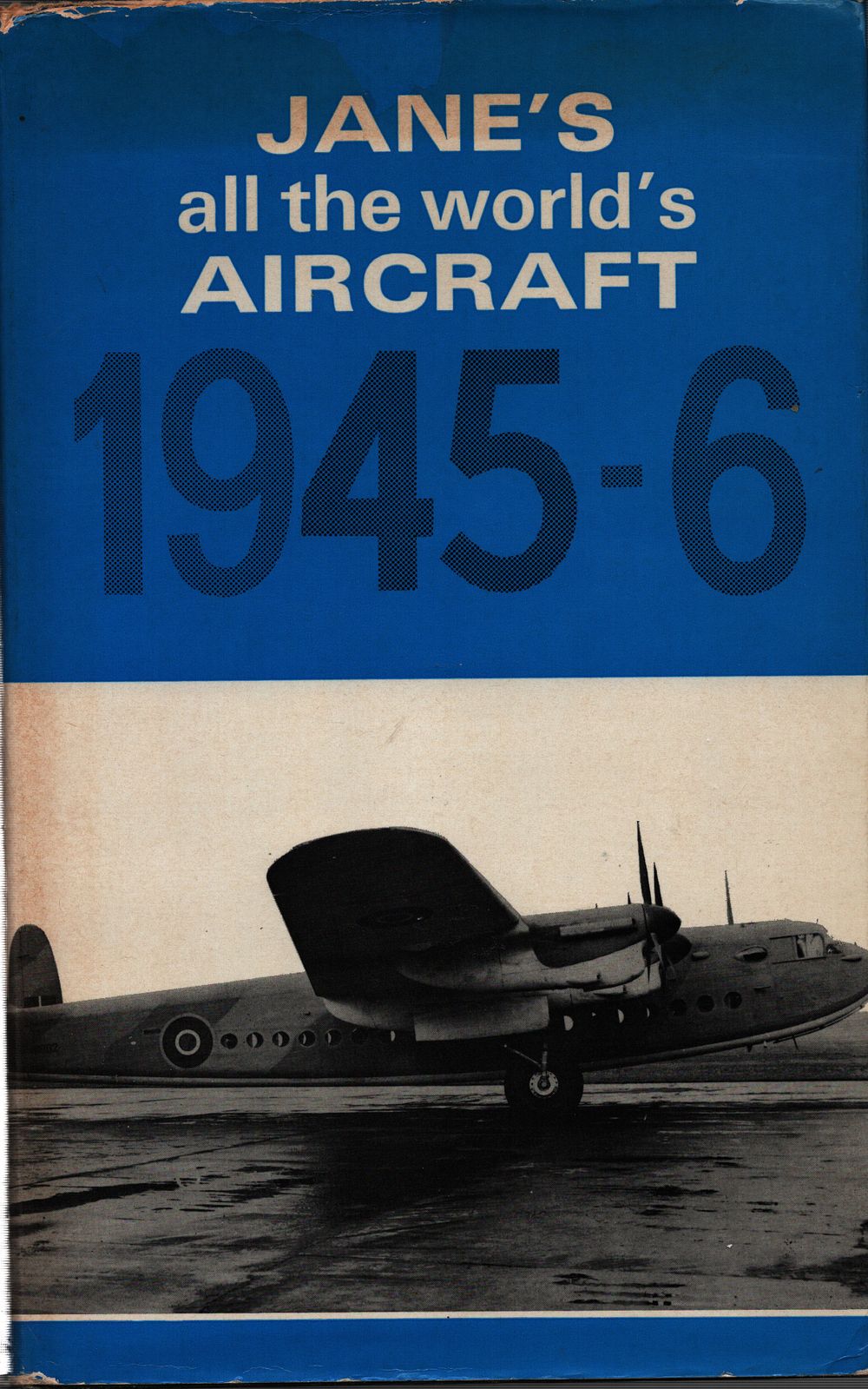 Lot 477: Jane's All the World's Aircraft hardback book 1945/6...