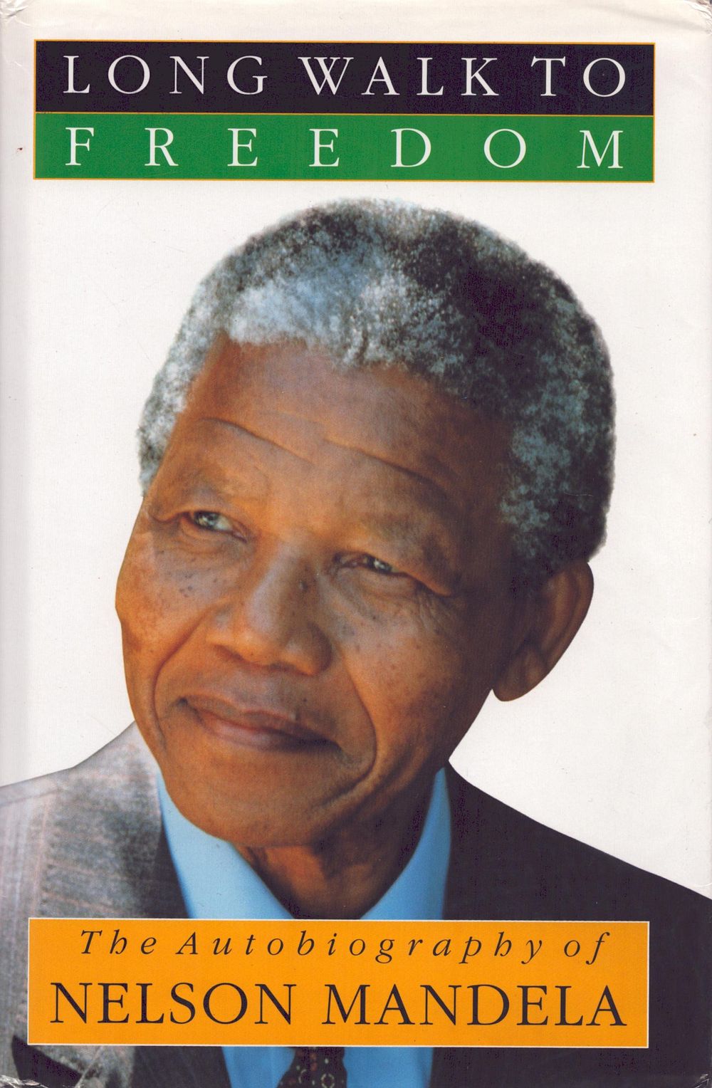 Lot 210: Long Walk to Freedom the autobiography of Nelson...