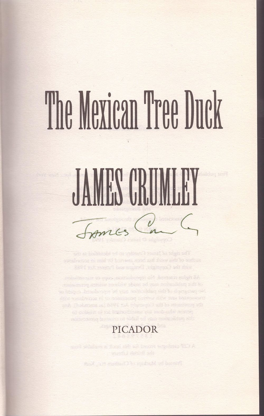 Lot 288: James Crumley Signed Book. Titled 'The Mexican Tree...