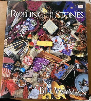 Rolling Stones Bill Wyman and Author Richard Havers signed hardback book Rolling with the 
