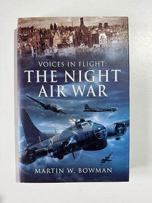 WW2 Multiple signed book The Night Air War RAF Night Operations Veterans WWII. Limited Edition 