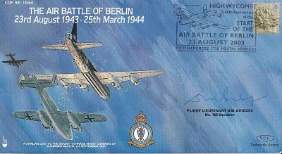 The Air Battle of Berlin Signed Flt Lt D. M. Bridges No 166 Sqn. Bomber pilot WW11. 23 Aug 2003 