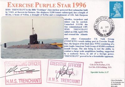 HMS Trenchant Exercise Purple Star 1996 Double Signed. 4 My 96 Plymouth Postmark HMS Trenchant 