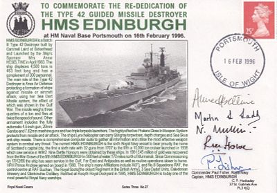 3RNCH27 Re-Dedication Type 42 HMS Edinburgh Signed 5. 16 Feb 1996 Portsmouth Postmark. To 