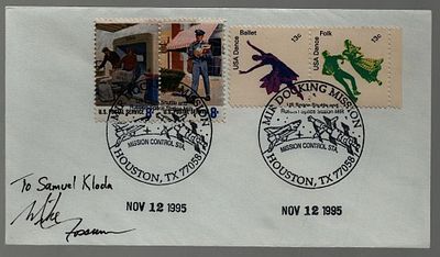 Astronaut Michael Fossum signed envelope double PM MIR Docking Mission Houston. TX 77058. 