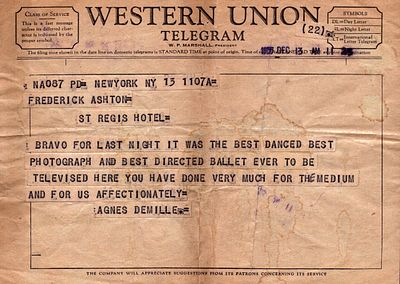 Agnes DeMille Telegram to Frederick Ashton 13 Dec 1955. Regarding live TV broadcast of The 