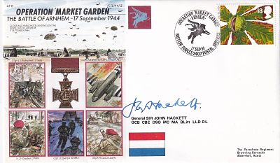 WW11 50/44/12c Operation Market Garden Battle of Arnhem Signed John Hackett. 17 Sep 94 BFPS 
