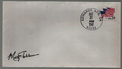 Astronaut Marty Fettman signed envelope PM Edwards AFB. CA May 27 AM 1992 93523. Martin Joseph 