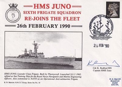 6RNCC10H MS Juno 6th Frigate Sqn Re Joins the Fleet Signed K Redford Capt HMS Juno. 26 Feb 90 