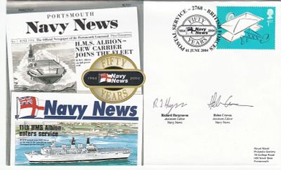 7RN21bCE 50 Years Navy News HMS Albion Cover Signed R Hargreaves, H Craven. 1 June 2004 BFPS 