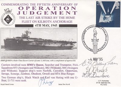 2RNCH40b HMS Queen 50th Anniv Operation Judgement Signed 4. 4 May 95 Trafalgar Square 