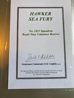 Lt Cdre R M Griffiths 1832 sqn signed Hawker Sea Fury Biography Card. 7 x 5 inch limited 