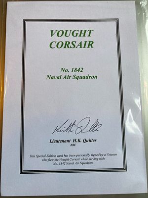 WW2 Tirpitz Lt Keith Quilter signed Vought Corsair 1842 sqn Biography Card. 7 x 5 inch limited 