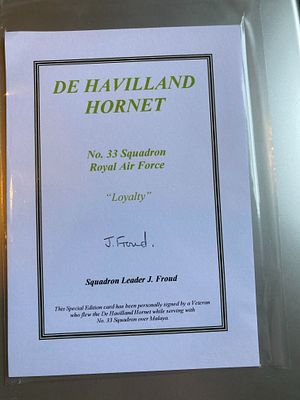 RAF pilot Sqn Ldr J Froud 33 sqn Malaya signed De Havilland Hornet Bookplate biography card. 