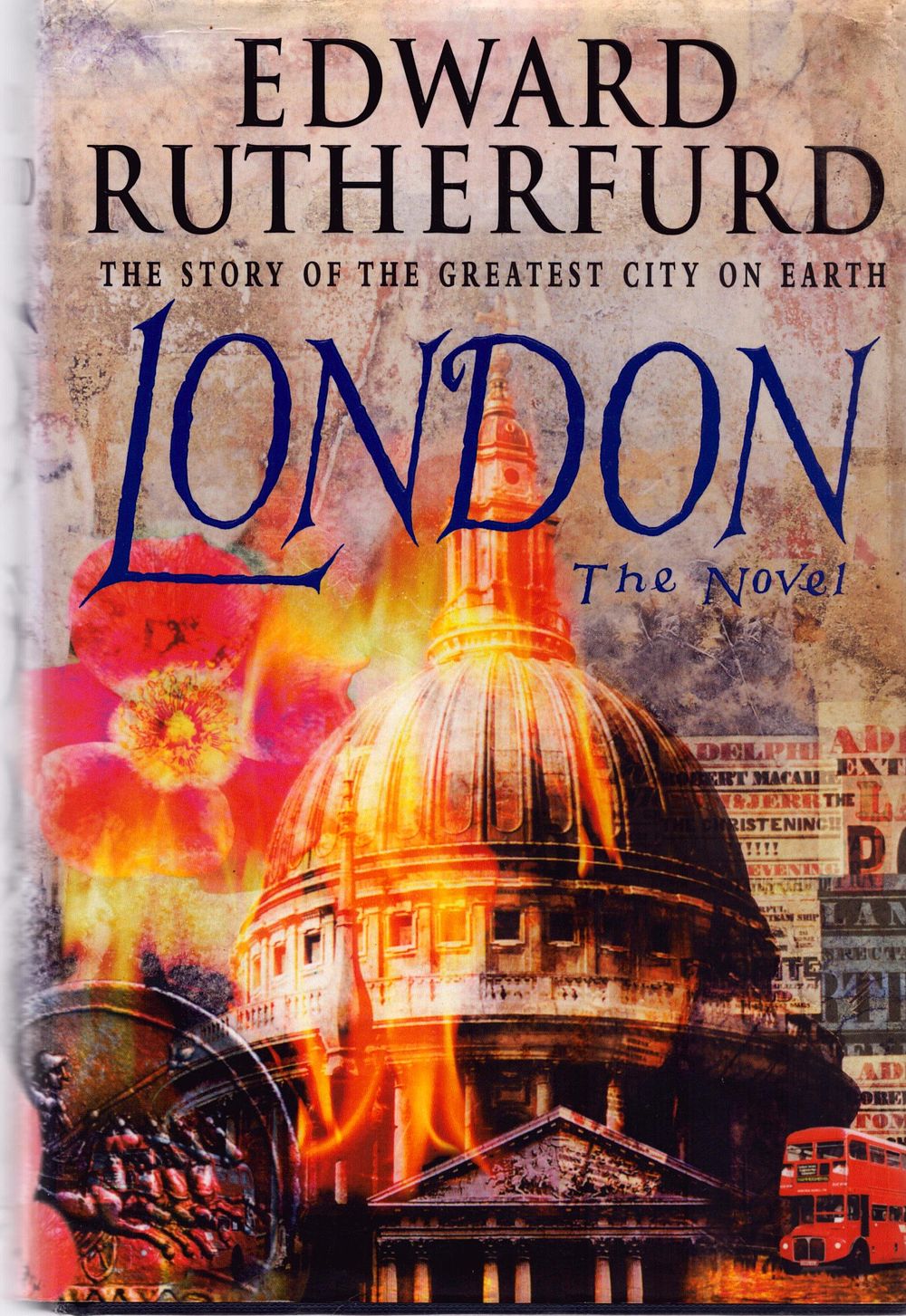Lot 200: First Edition hardback book by Edward Rutherfurd titled...