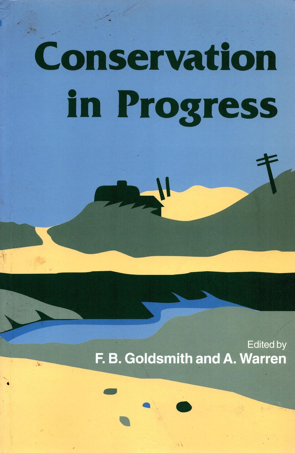 Lot 218: Conservation in Progress paperback book by F. B....