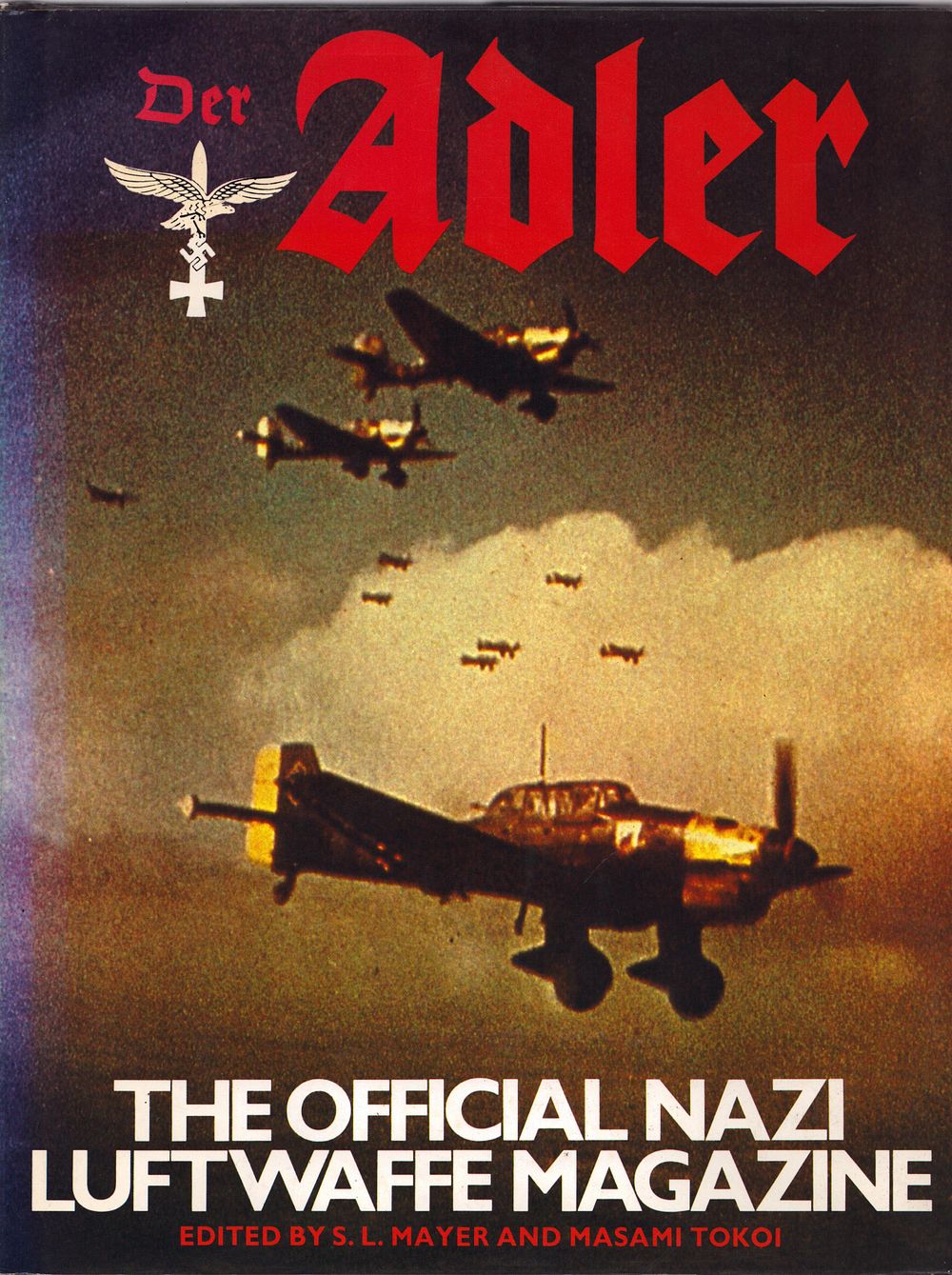 Lot 219: Der Adler The official Nazi Luftwaffe magazine hardback...