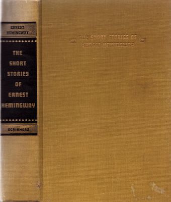The Short Stories of Ernest Hemingway Hardback book.