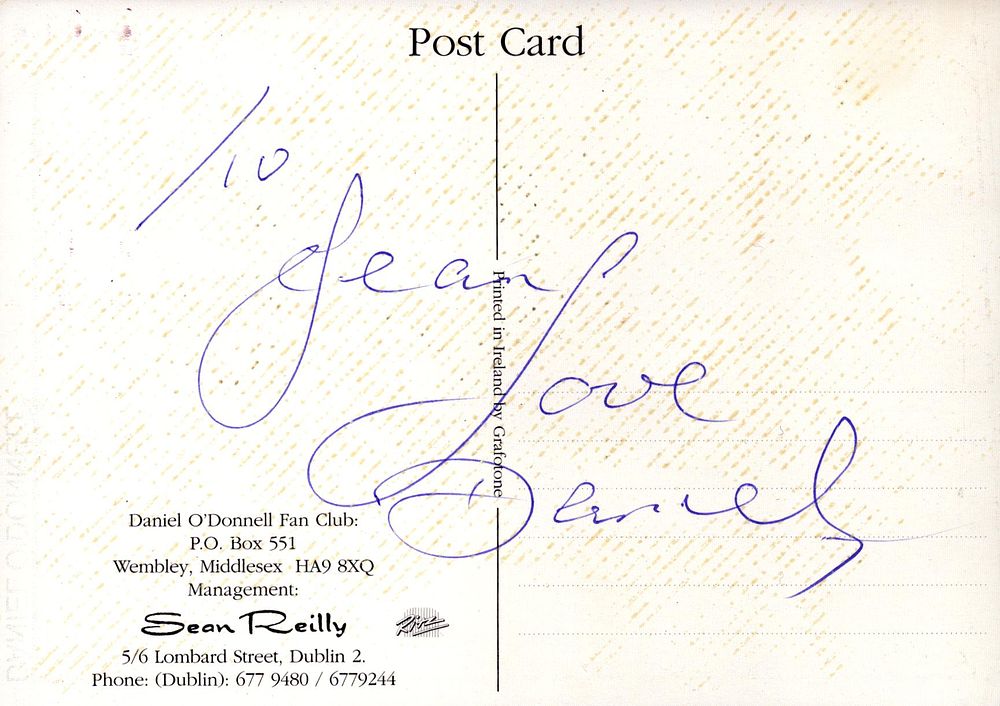 Lot 523: Daniel O`Donnell signed photo postcard on reverse.