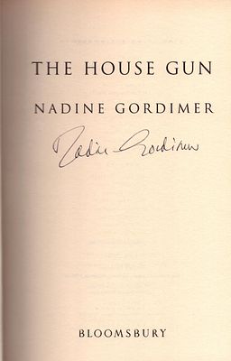 Nadine Gordimer signed first edition hardback book titled The House Gun. Book collection from 