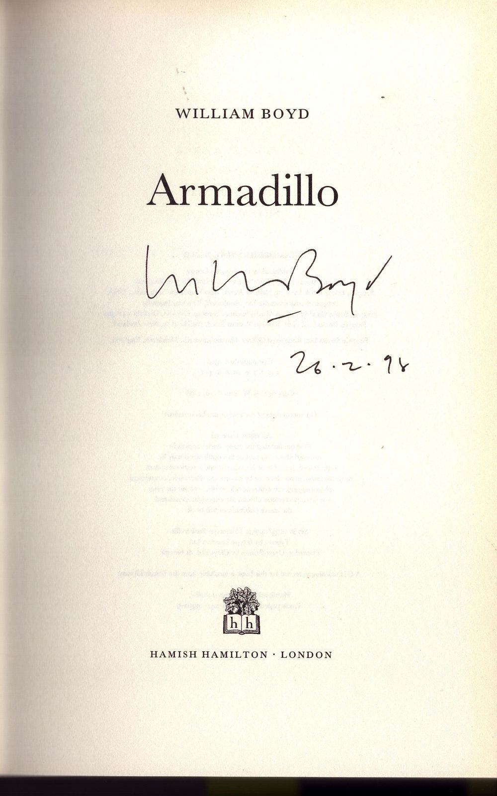 Lot 470: William Boyd signed first edition hardback book titled...