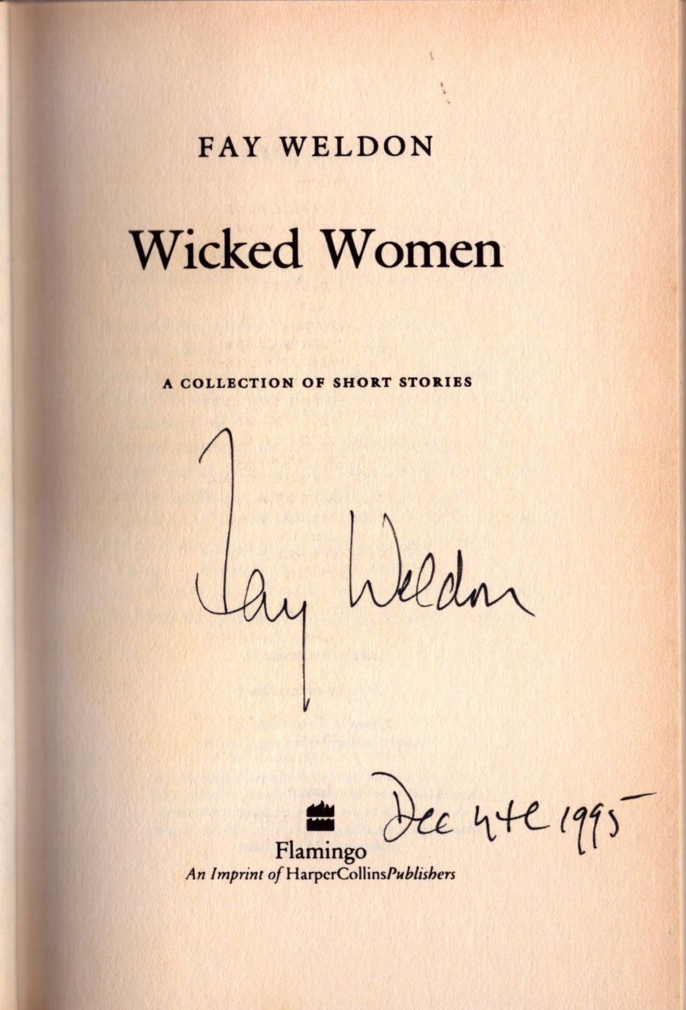 Lot 473: Fay Weldon signed first edition hardback book titled...
