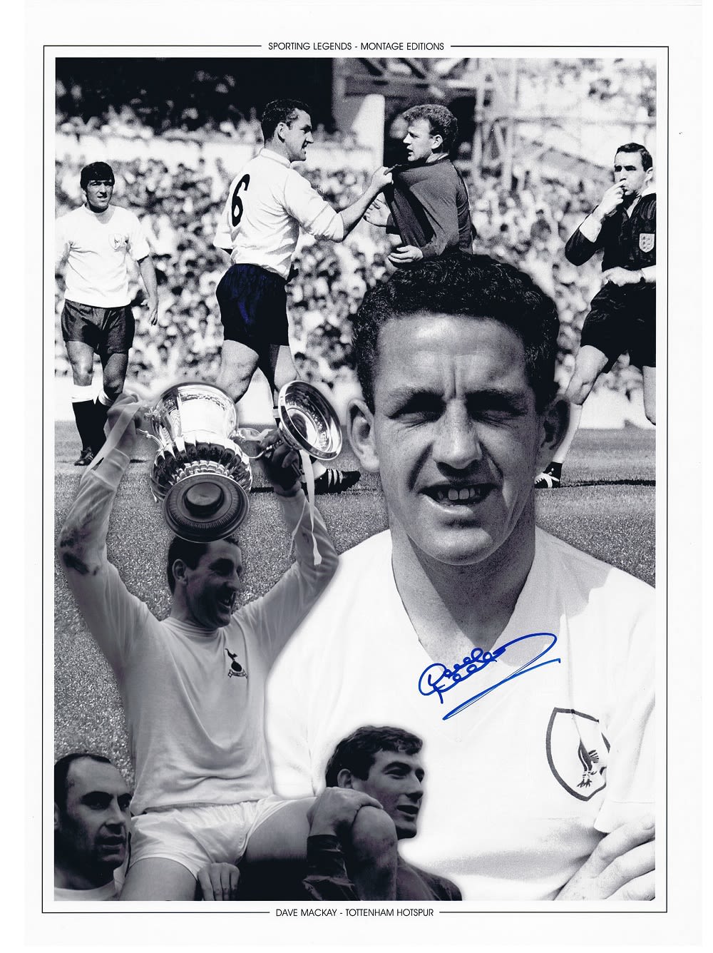 Lot 328: Autographed Dave Mackay 16 X 12 Montage-Edition Colourized,...