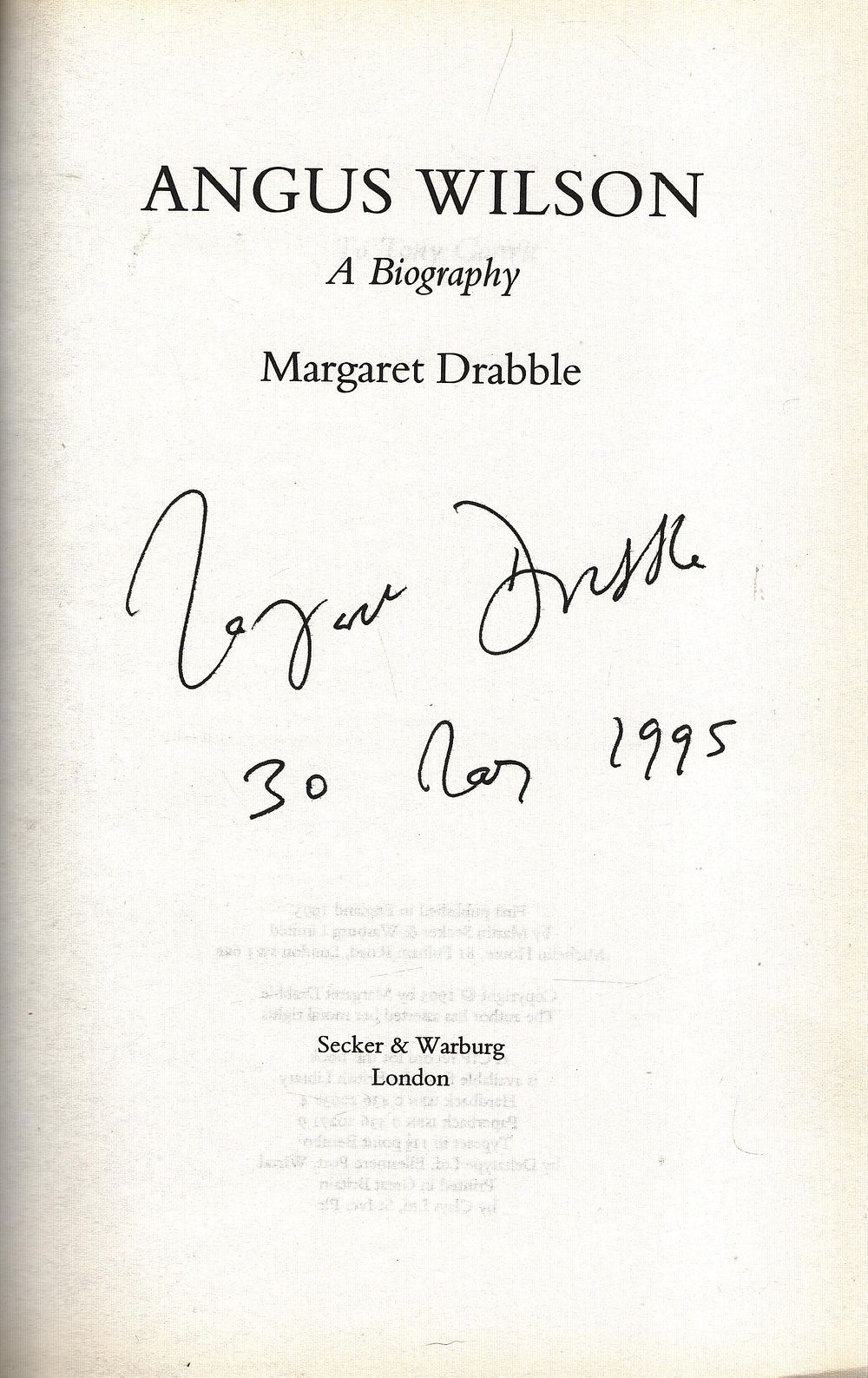 Lot 422: Margaret Drabble signed. Titled Angus Wilson A Biography...