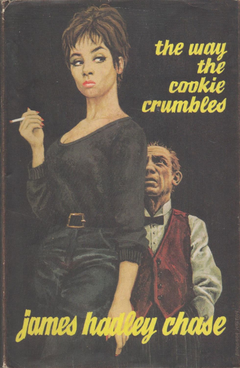 Lot 188: James Hadley Chase The Way The Cookie Crumbles...