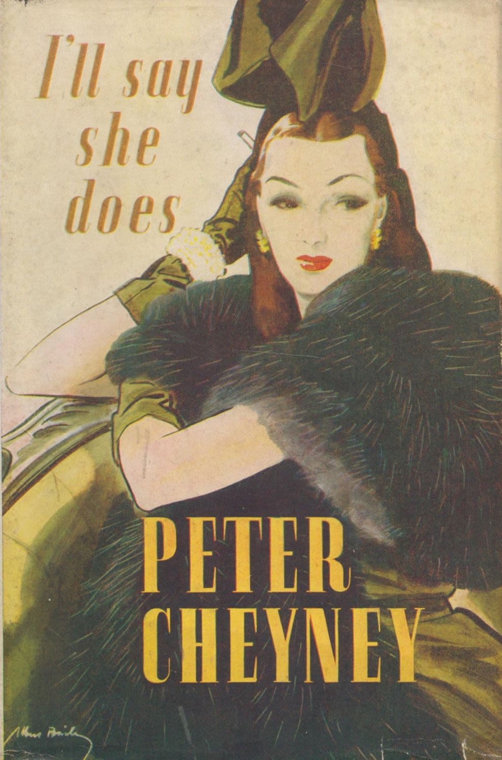 Lot 211: Peter Cheyney I'll Say She Does! Fine with...