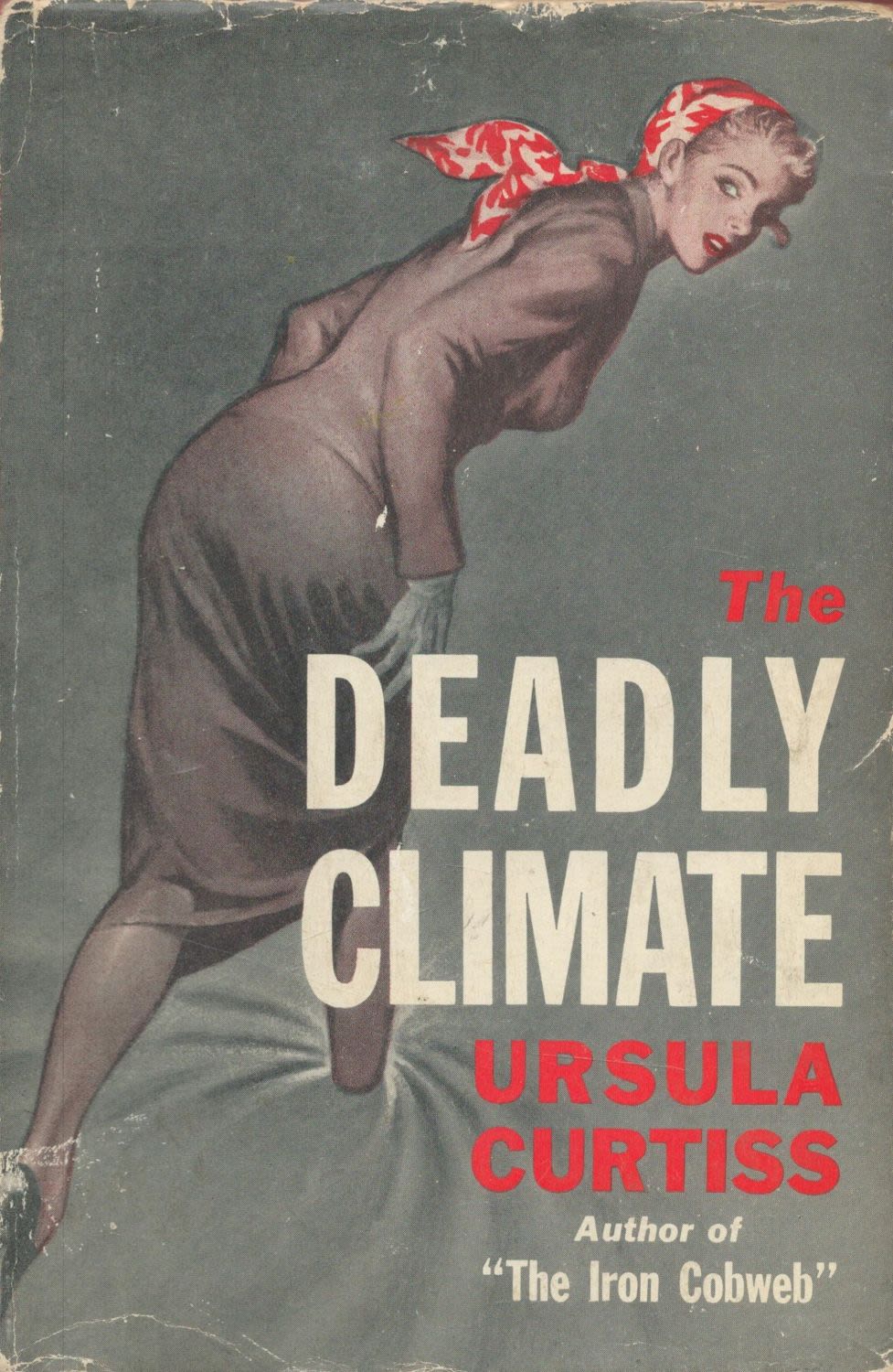 Lot 358: Ursula Curtis The Deadly Climate Fine with complete...