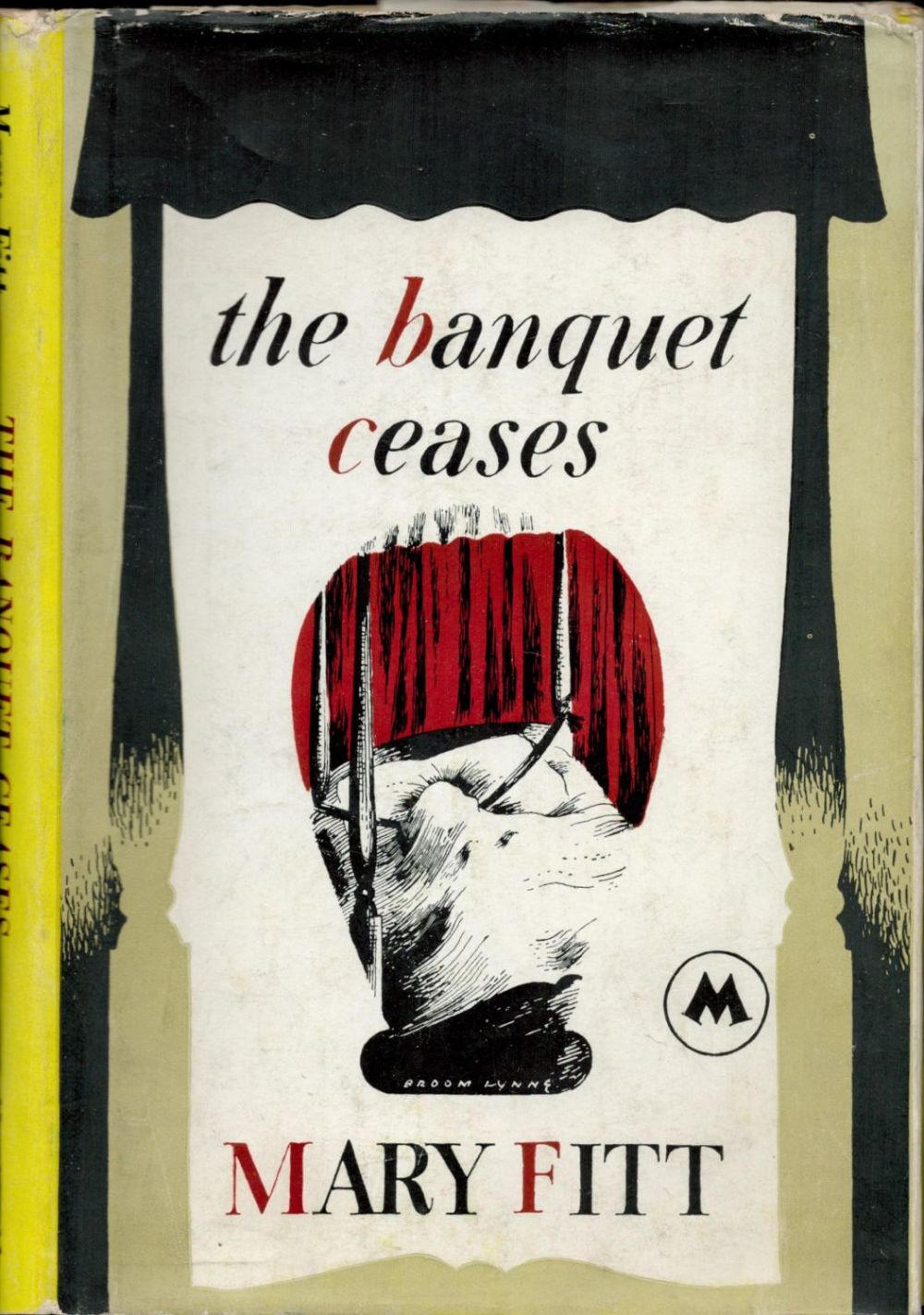 Lot 432: Mary Fitt The Banquet Ceases Fine with complete...