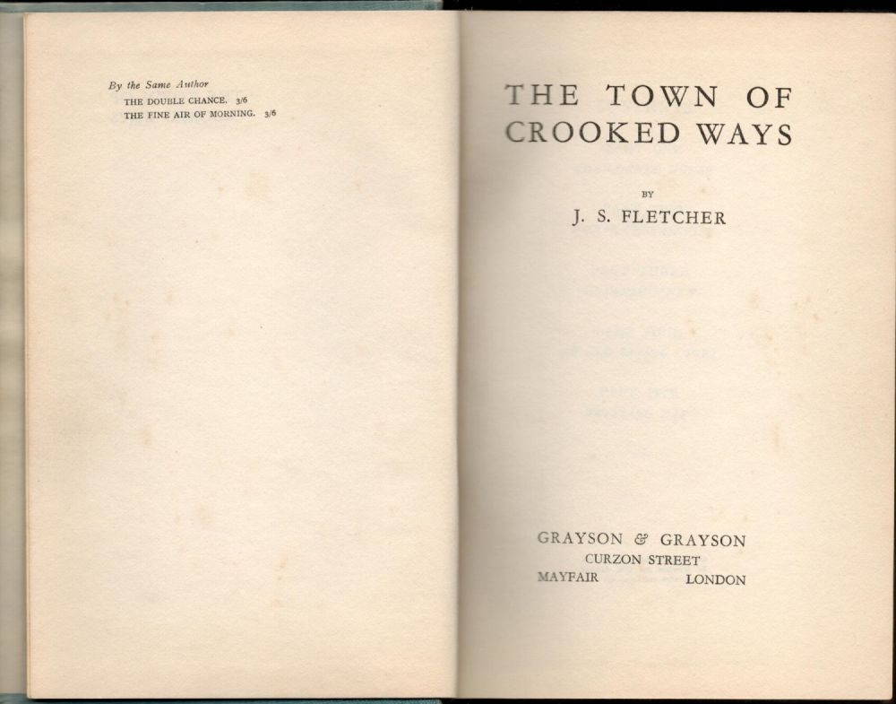 Lot 443: J. S. Fletcher The Town of Crooked Ways...